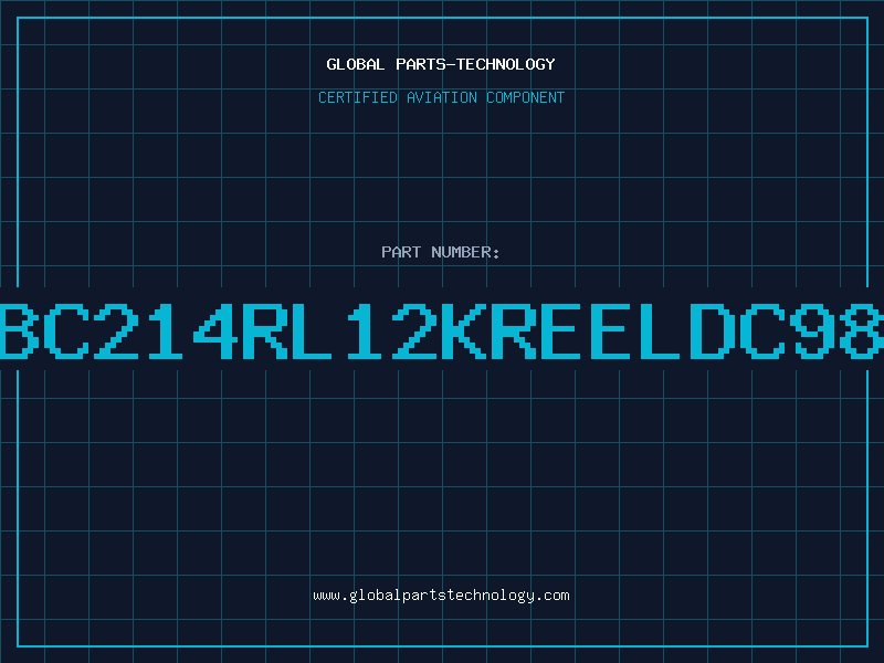 Aviation Part BC214RL12KREELDC98