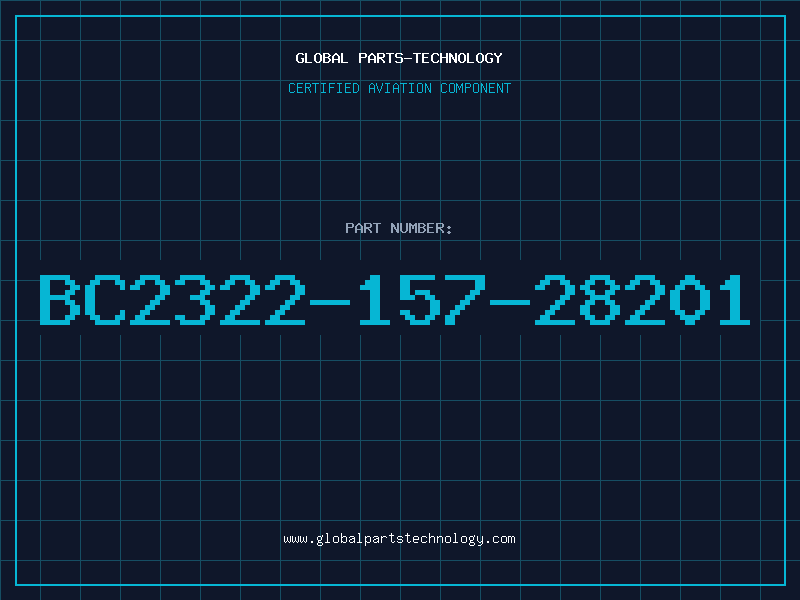 Aviation Part BC2322-157-28201
