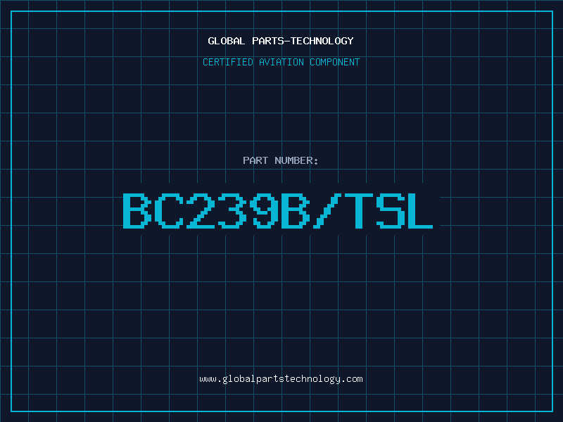 Aviation Part BC239B/TSL