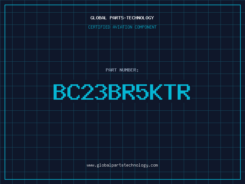Aviation Part BC23BR5KTR