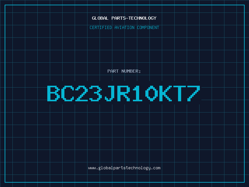 Aviation Part BC23JR10KT7