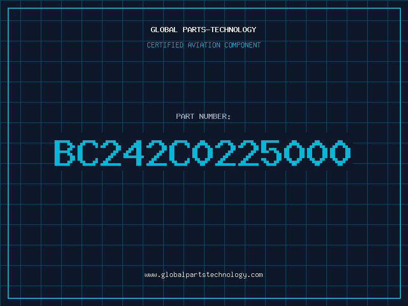Aviation Part BC242C0225000