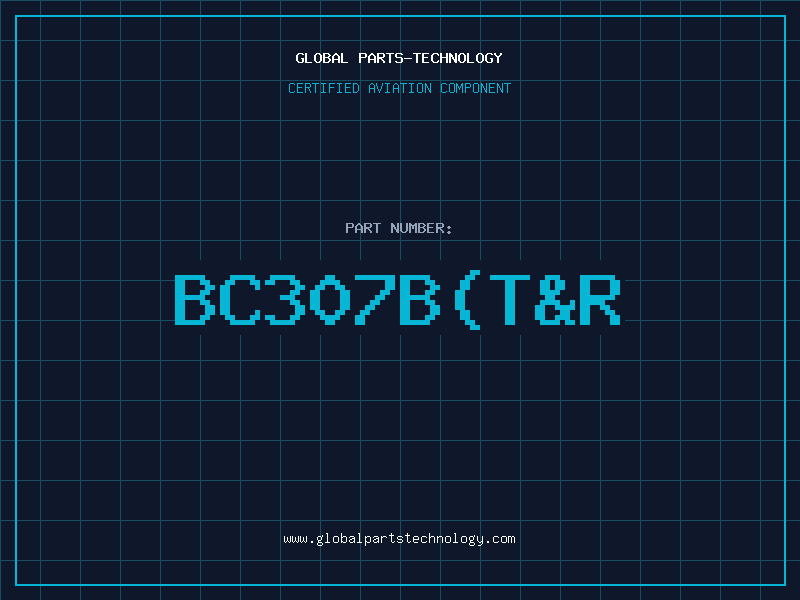Aviation Part BC307B(T&R