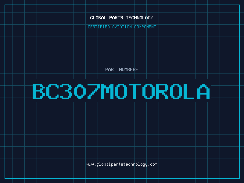 Aviation Part BC307MOTOROLA