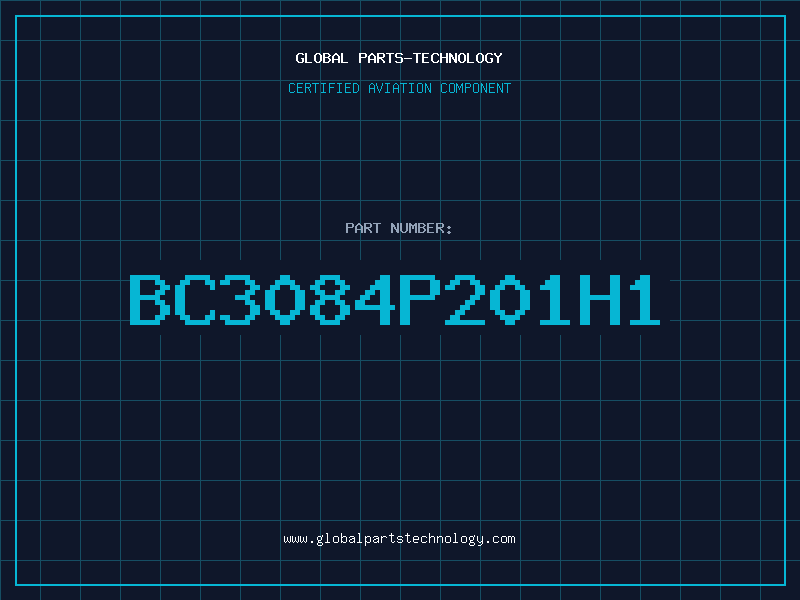 Aviation Part BC3084P201H1