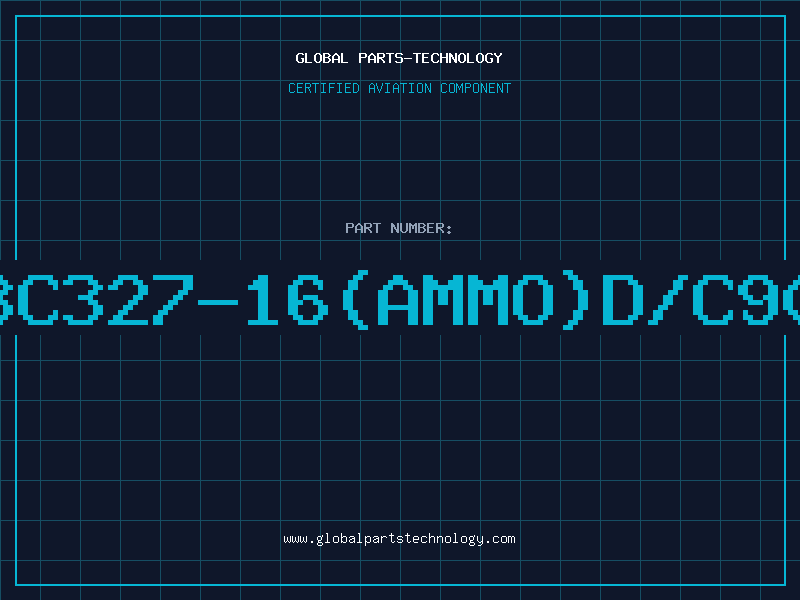 Aviation Part BC327-16(AMMO)D/C90