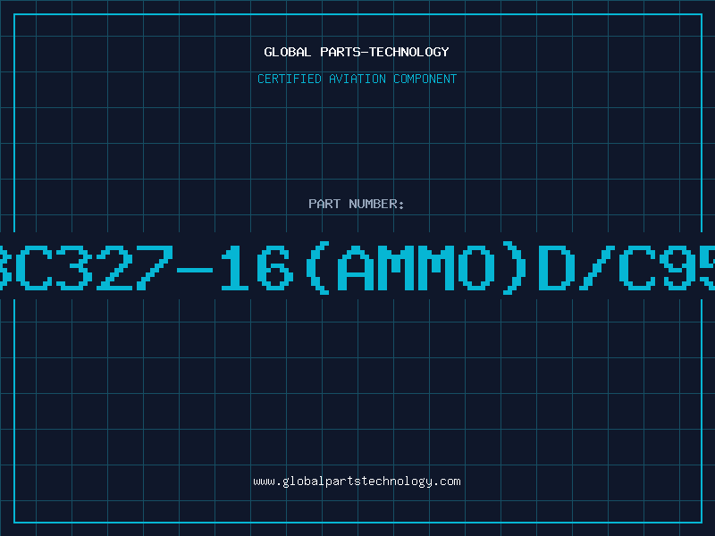 Aviation Part BC327-16(AMMO)D/C95