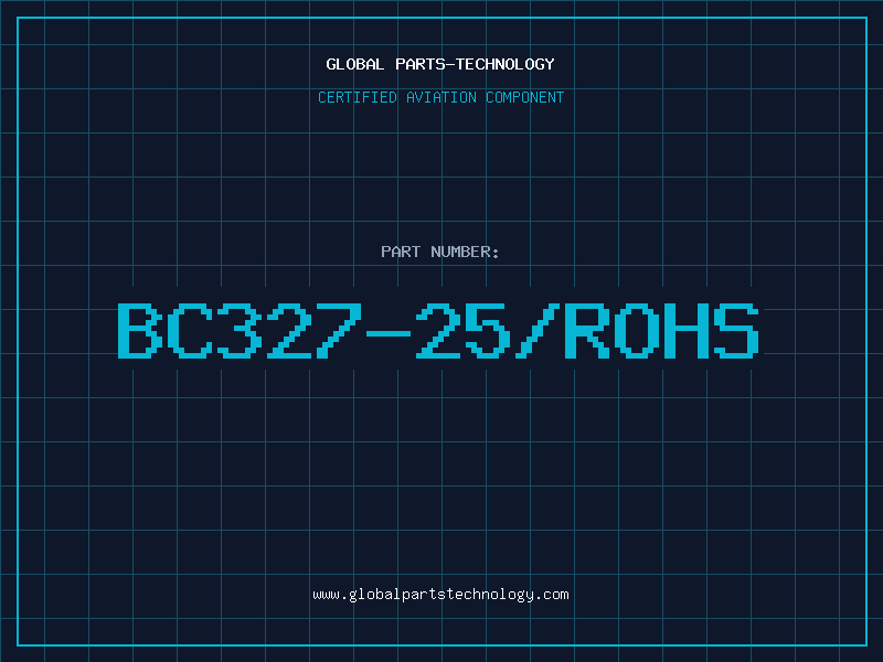 Aviation Part BC327-25/ROHS