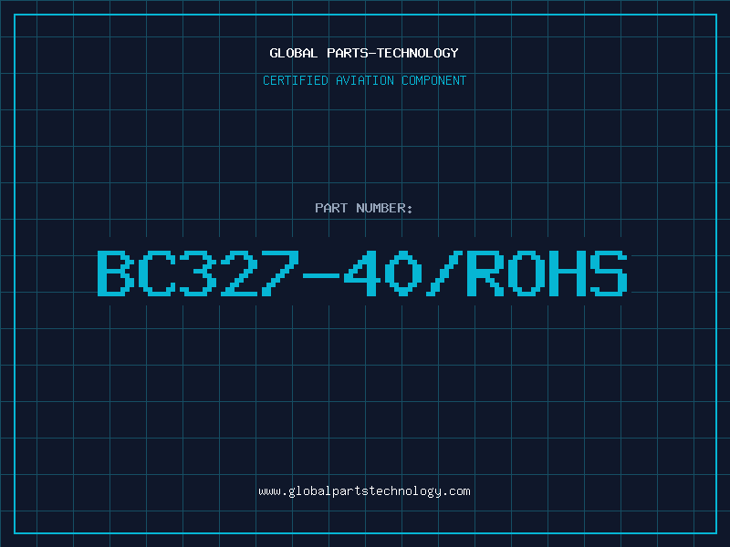 Aviation Part BC327-40/ROHS