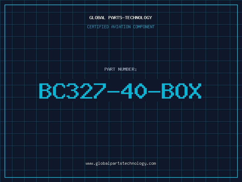 Aviation Part BC327-40-BOX