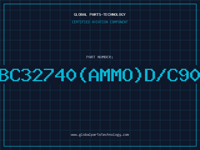 Aviation Part BC32740(AMMO)D/C90