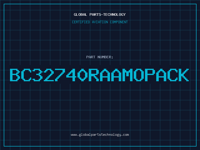 Aviation Part BC32740RAAMOPACK