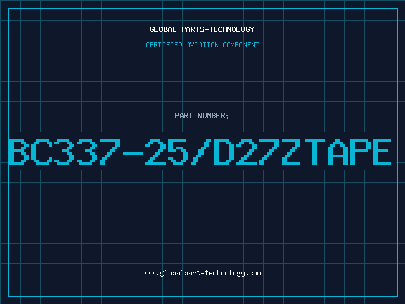Aviation Part BC337-25/D27ZTAPE