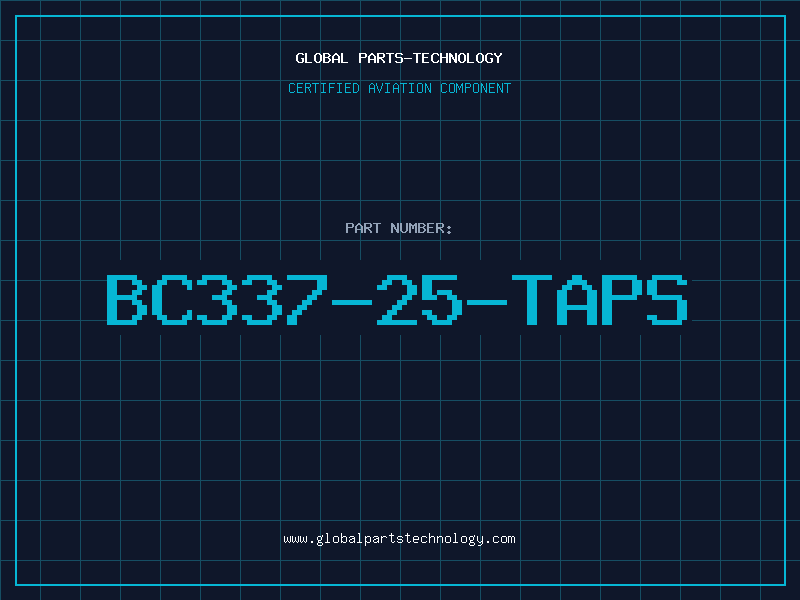 Aviation Part BC337-25-TAPS