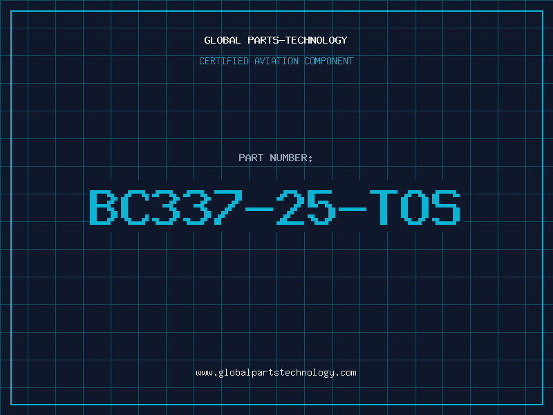 Aviation Part BC337-25-TOS