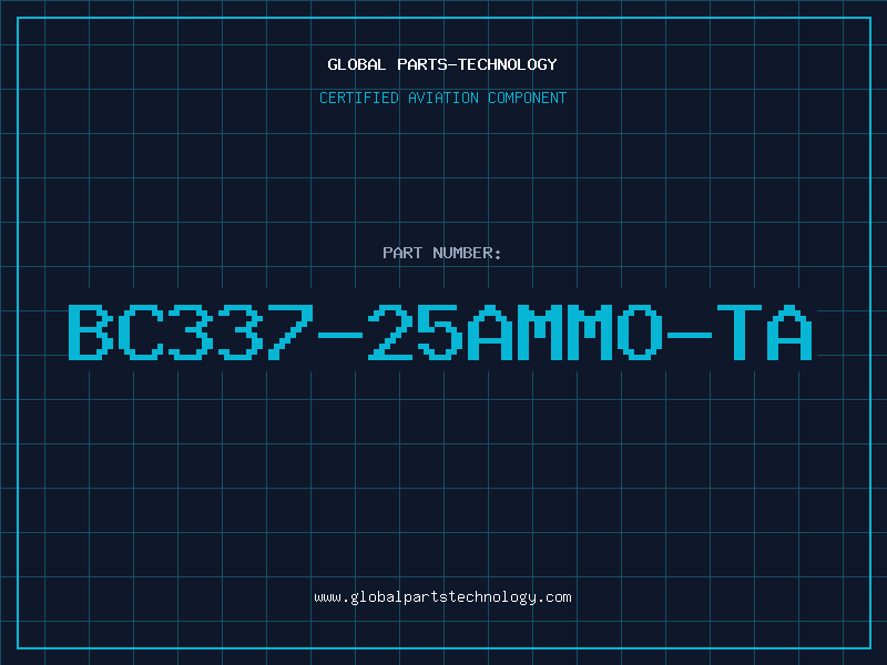 Aviation Part BC337-25AMMO-TA