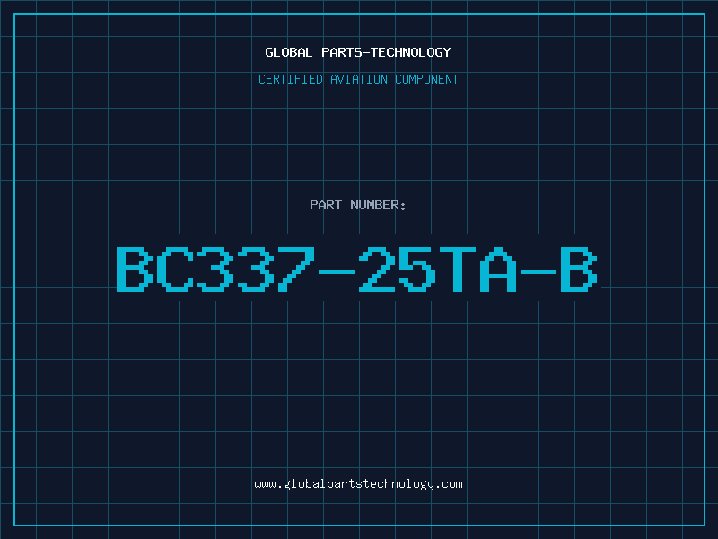 Aviation Part BC337-25TA-B
