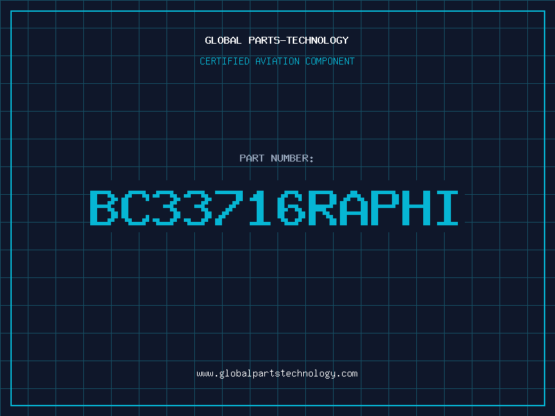 Aviation Part BC33716RAPHI