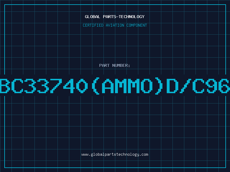 Aviation Part BC33740(AMMO)D/C96