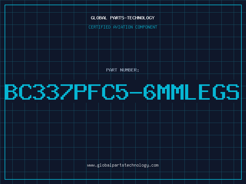 Aviation Part BC337PFC5-6MMLEGS
