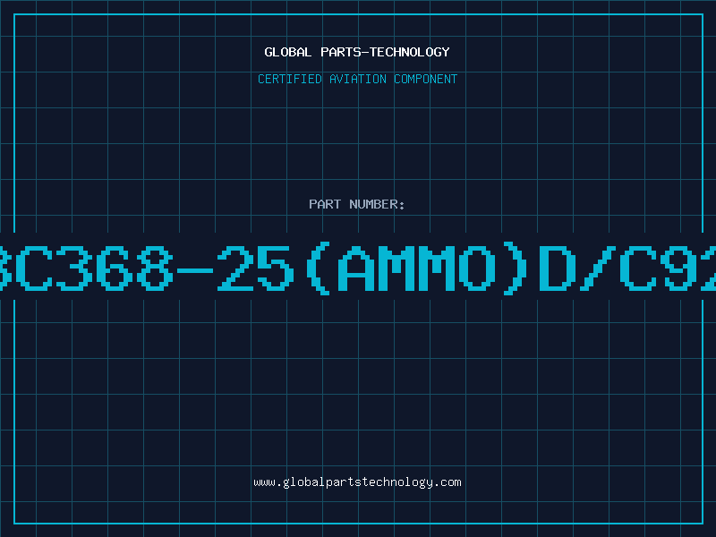 Aviation Part BC368-25(AMMO)D/C92