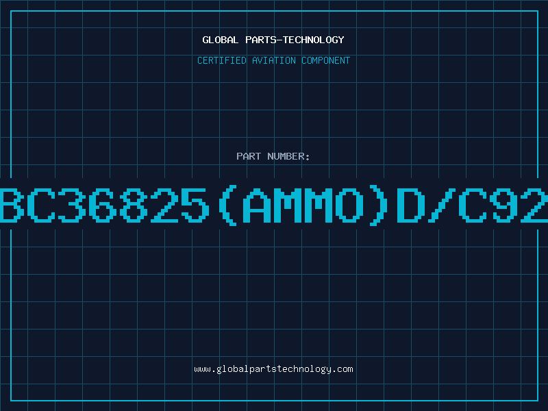 Aviation Part BC36825(AMMO)D/C92