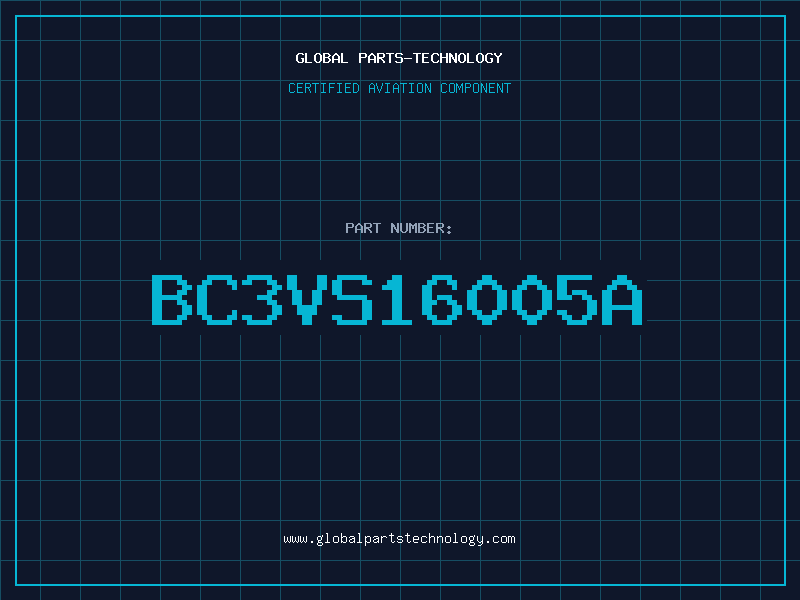 Aviation Part BC3VS16005A