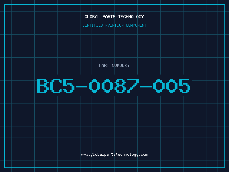 Aviation Part BC5-0087-005