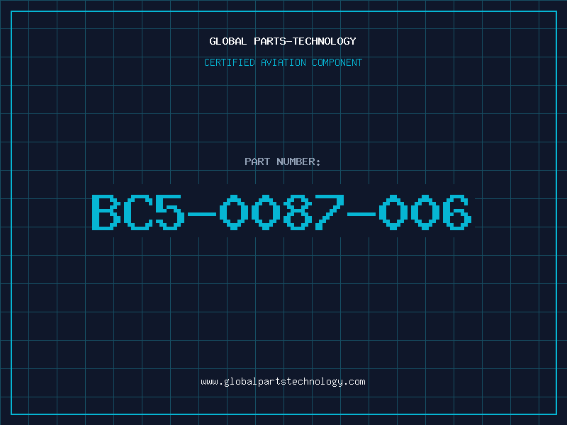 Aviation Part BC5-0087-006