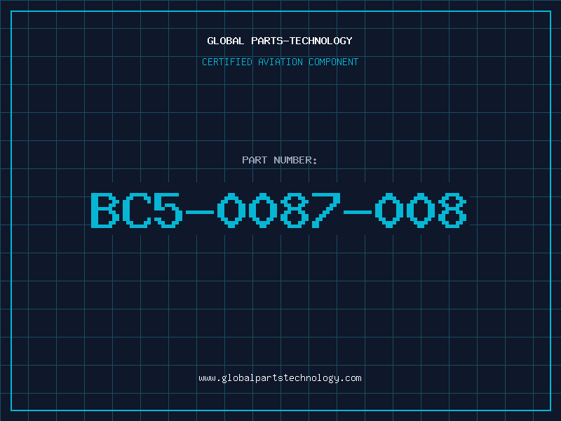 Aviation Part BC5-0087-008