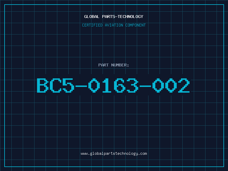 Aviation Part BC5-0163-002