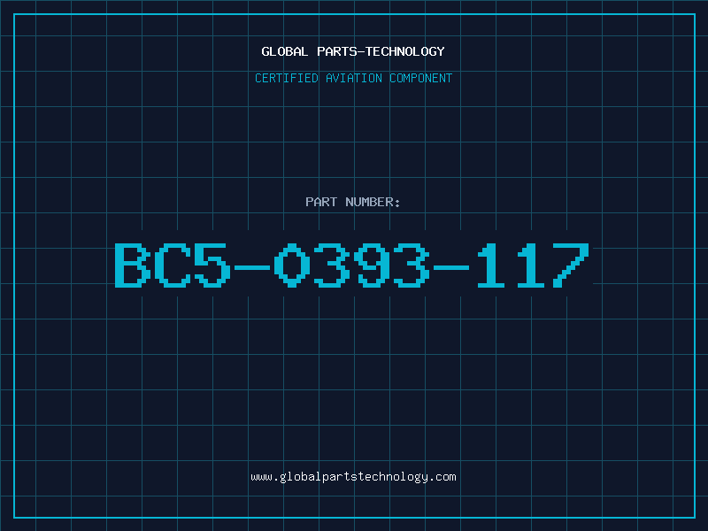Aviation Part BC5-0393-117