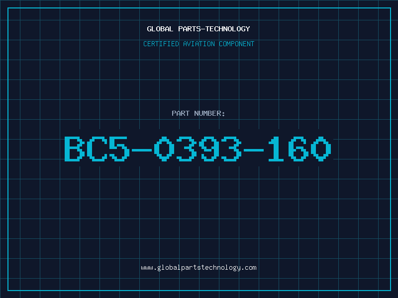 Aviation Part BC5-0393-160