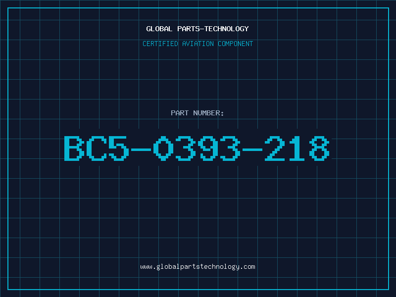Aviation Part BC5-0393-218