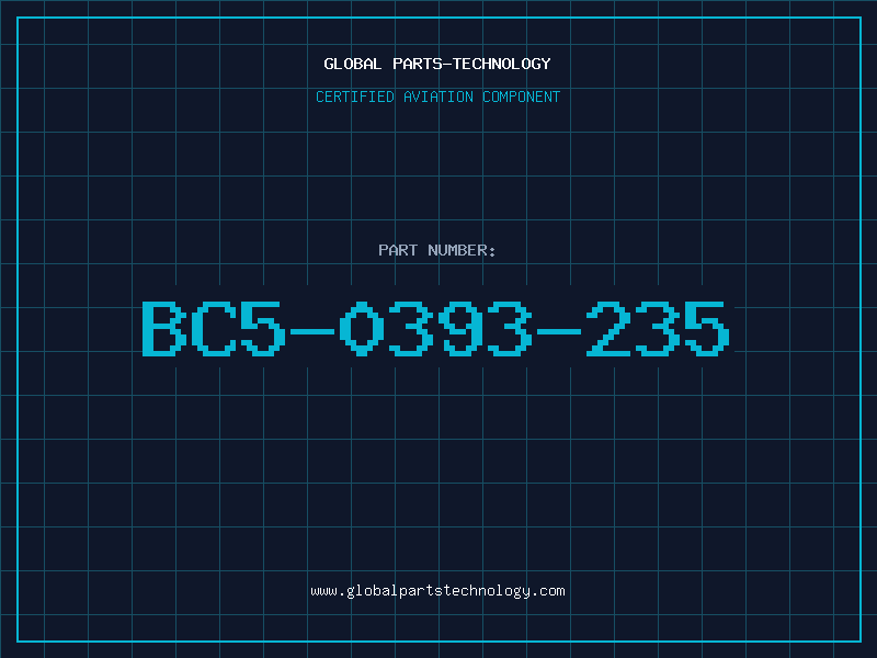 Aviation Part BC5-0393-235