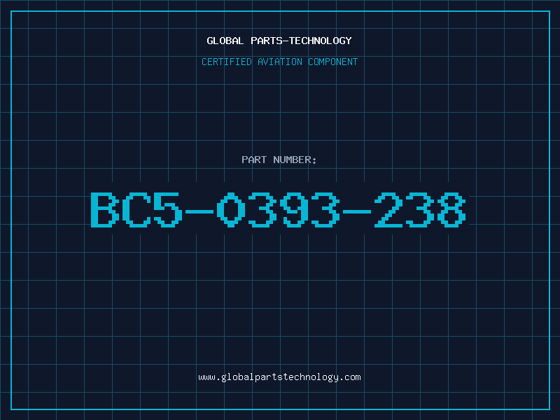 Aviation Part BC5-0393-238