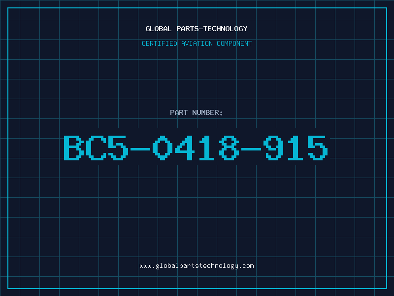 Aviation Part BC5-0418-915
