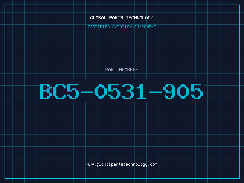 Aviation Part BC5-0531-905