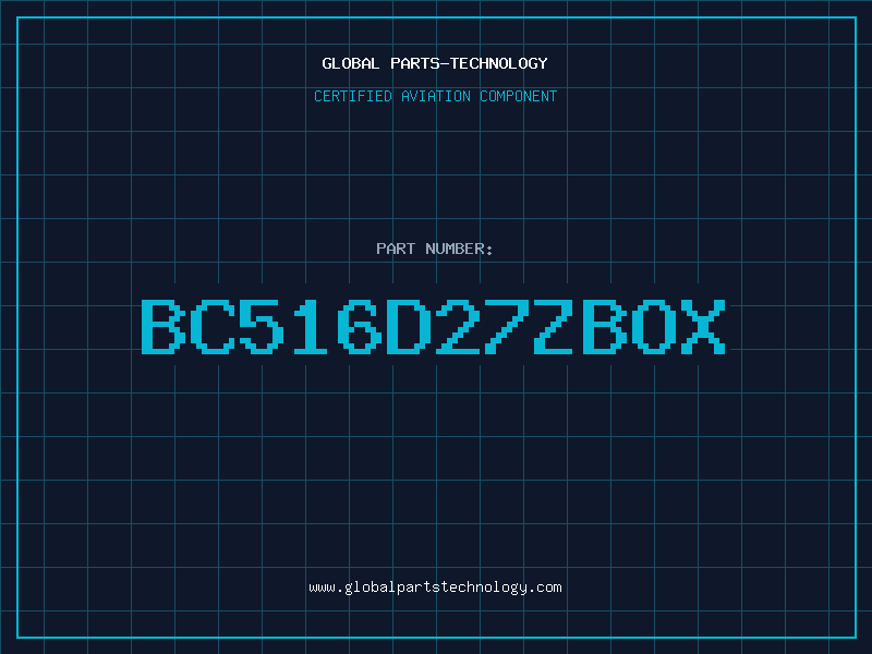 Aviation Part BC516D27ZBOX