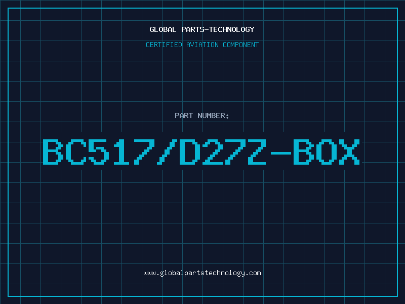 Aviation Part BC517/D27Z-BOX