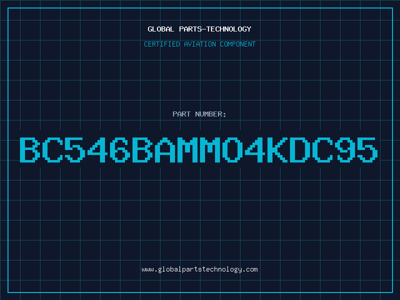 Aviation Part BC546BAMMO4KDC95