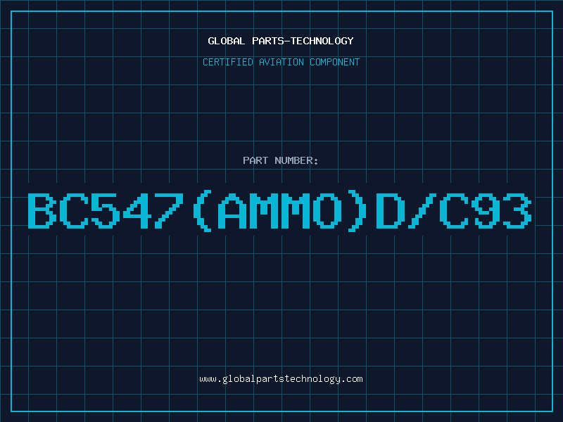 Aviation Part BC547(AMMO)D/C93