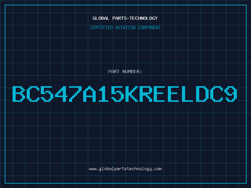 Aviation Part BC547A15KREELDC9