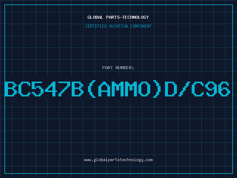 Aviation Part BC547B(AMMO)D/C96