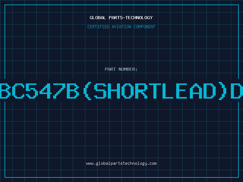 Aviation Part BC547B(SHORTLEAD)D