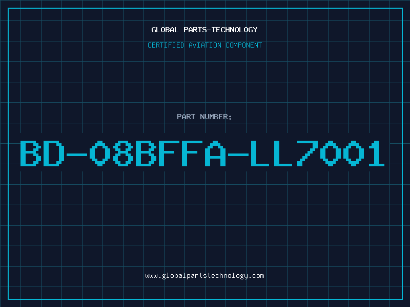 Aviation Part BD-08BFFA-LL7001
