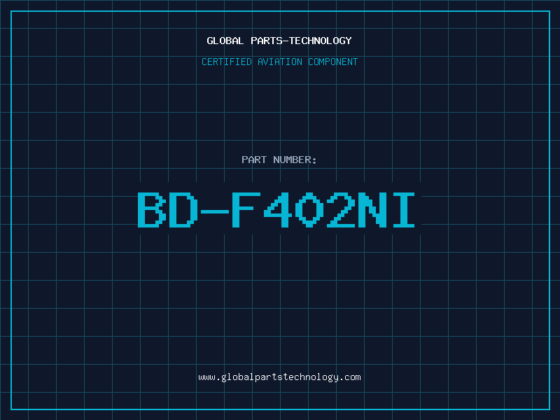 Aviation Part BD-F402NI