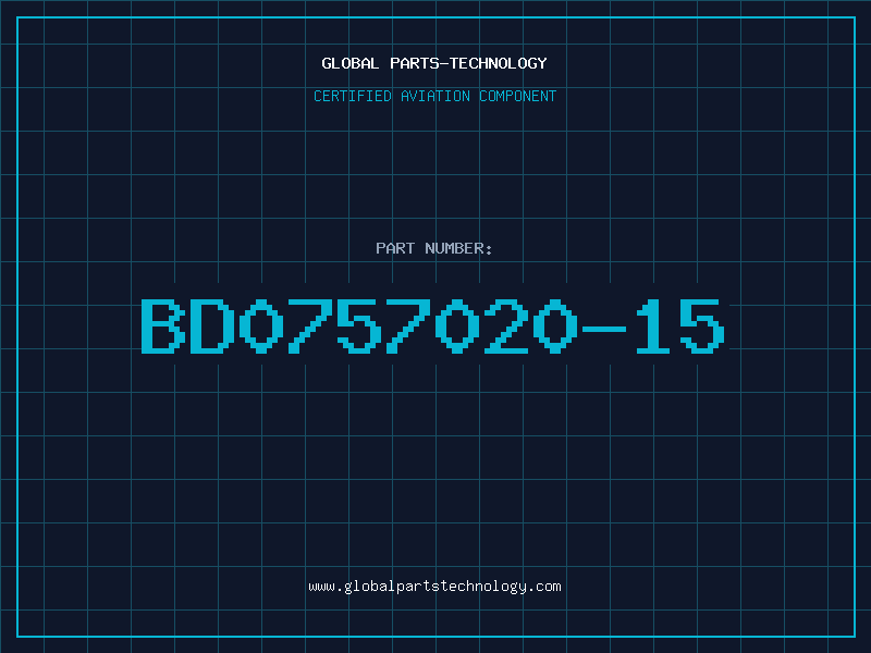 Aviation Part BD0757020-15