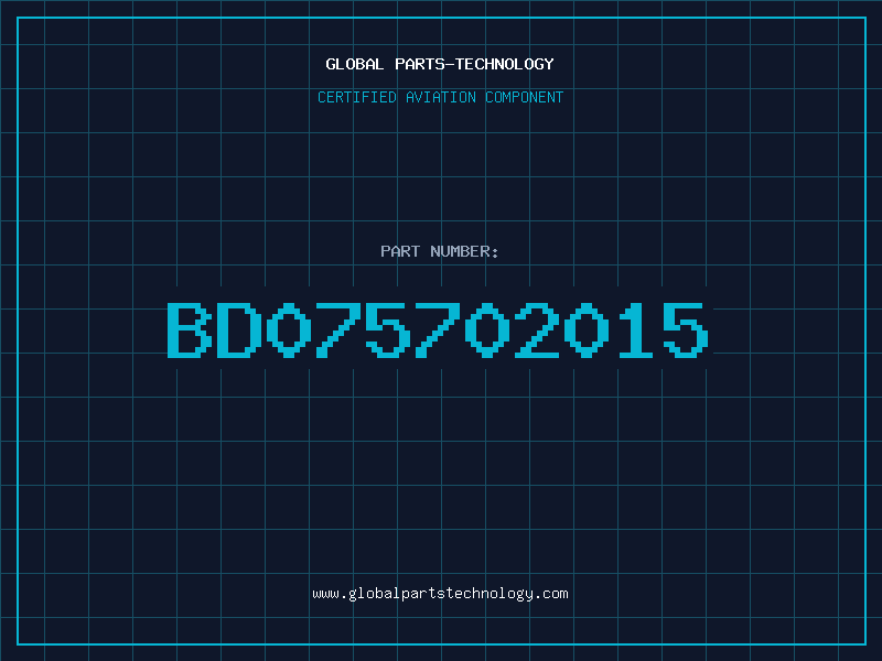 Aviation Part BD075702015
