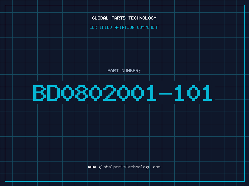 Aviation Part BD0802001-101